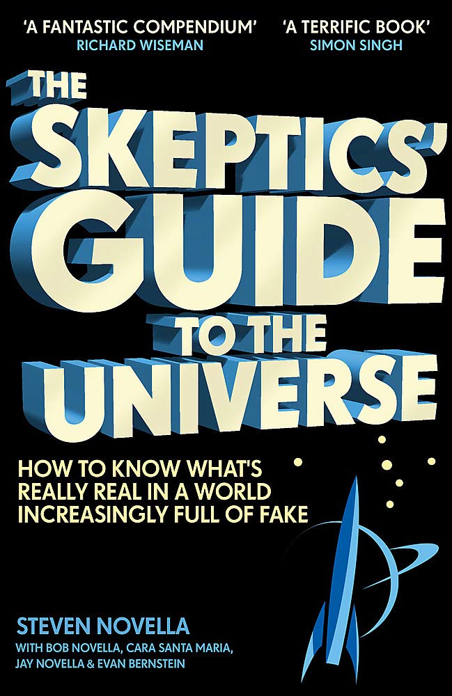 The Skeptics’ Guide to the Universe